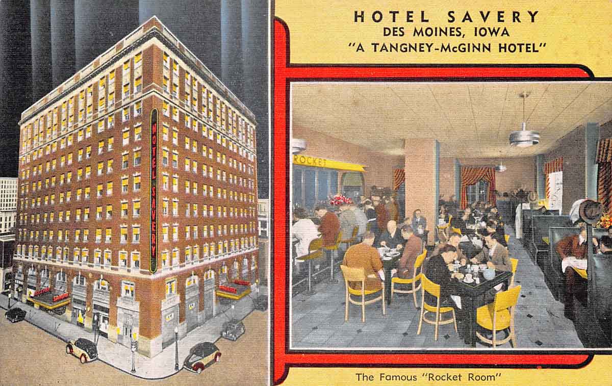 Hotel Savery, Des Moines, Iowa